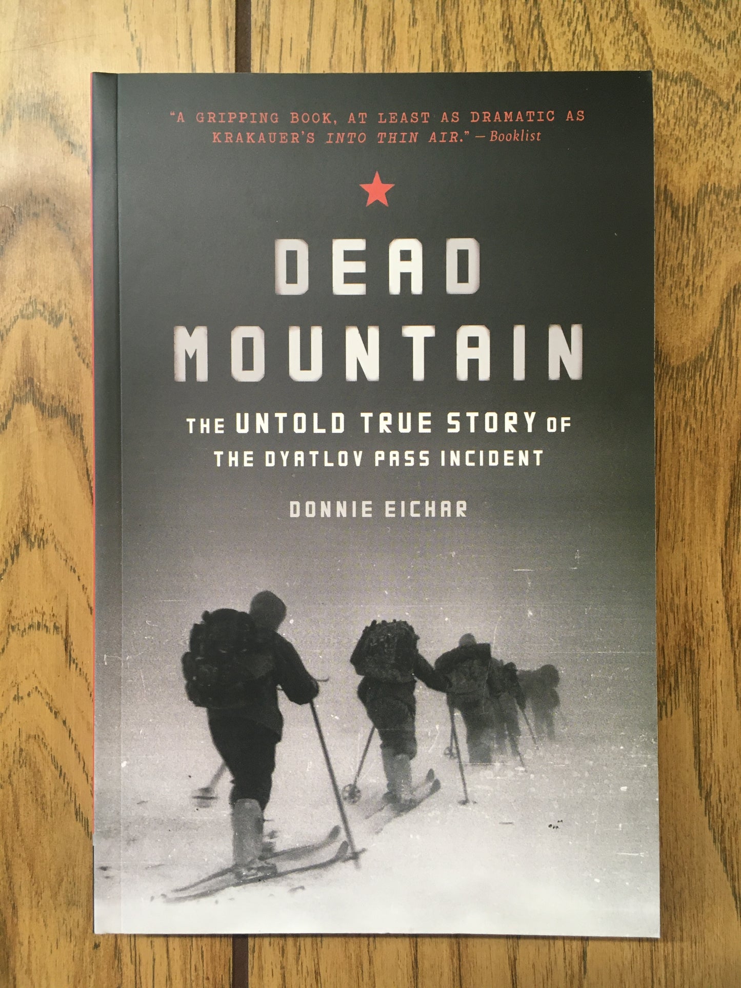 Dead Mountain: The Untold True Story of the Dyatlov Pass Incident