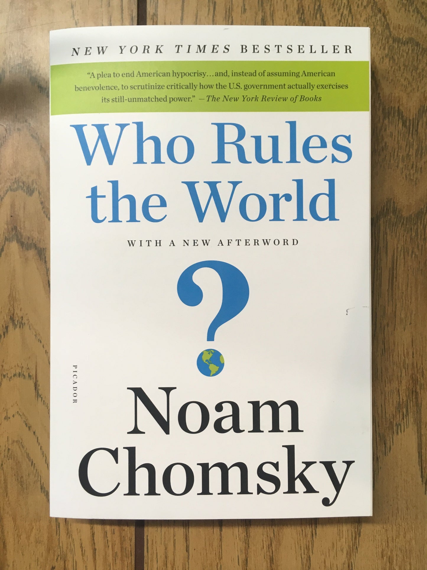 Who Rules the World?