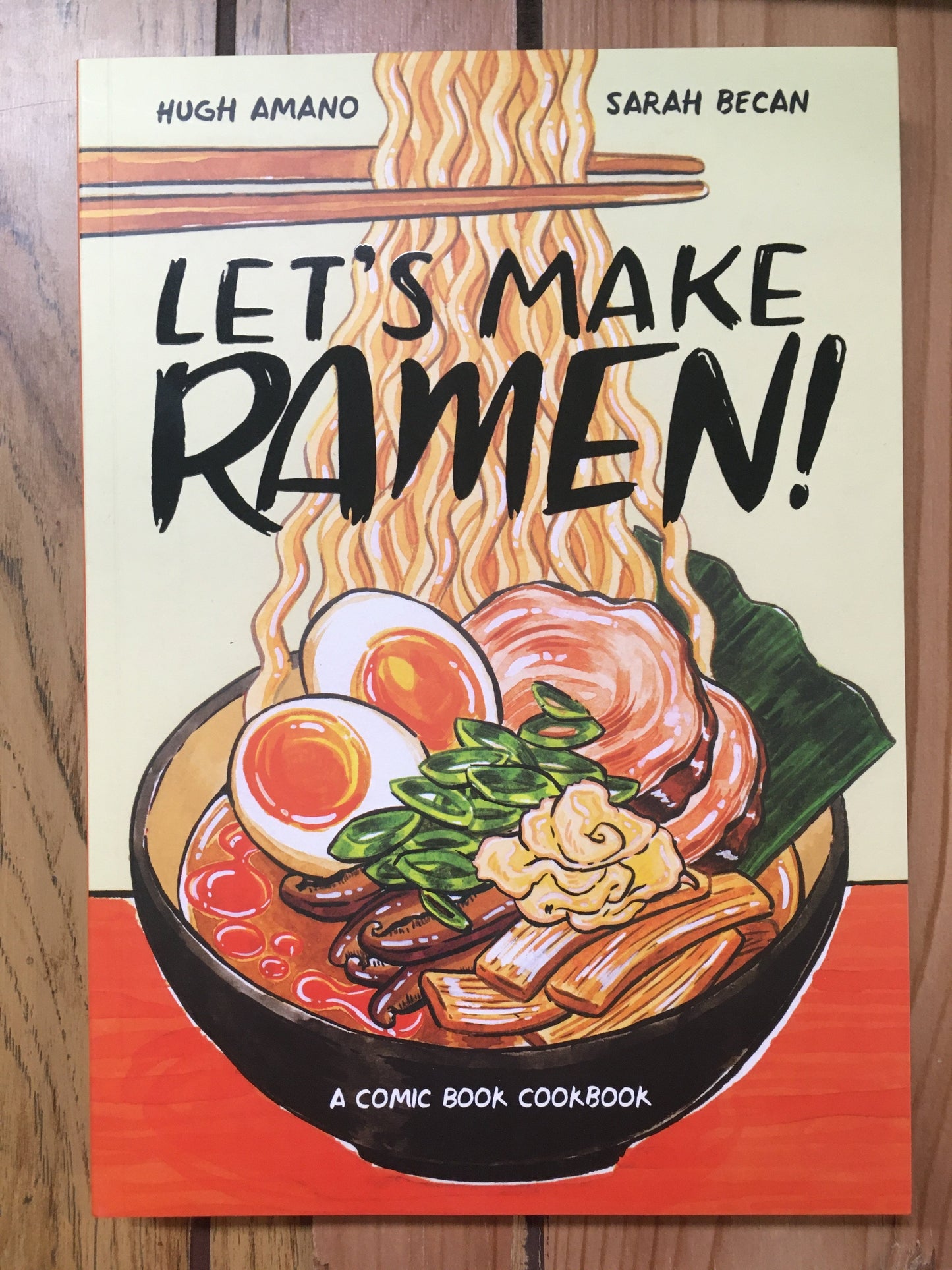 Let's Make Ramen: A Comic Book Cookbook