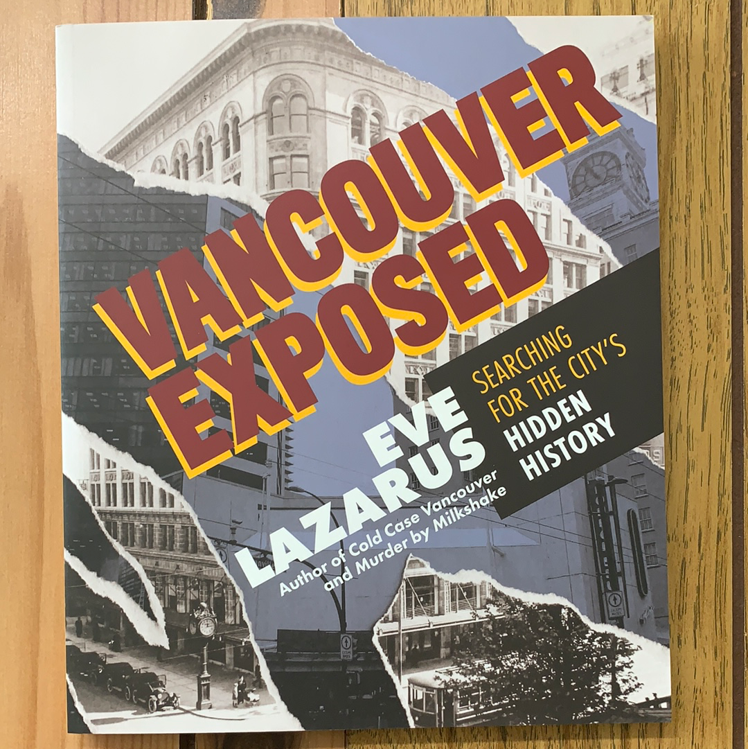Vancouver Exposed