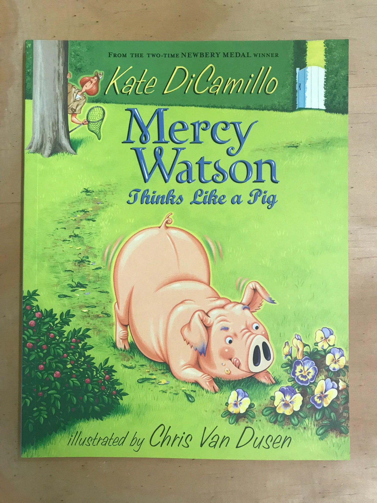 Mercy Watson: Thinks Like a Pig