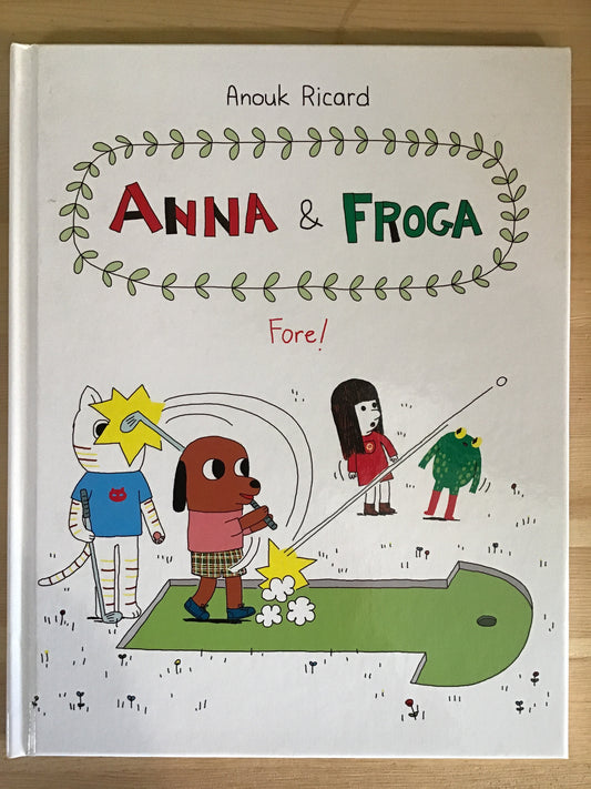 Anna & Froga: Fore!