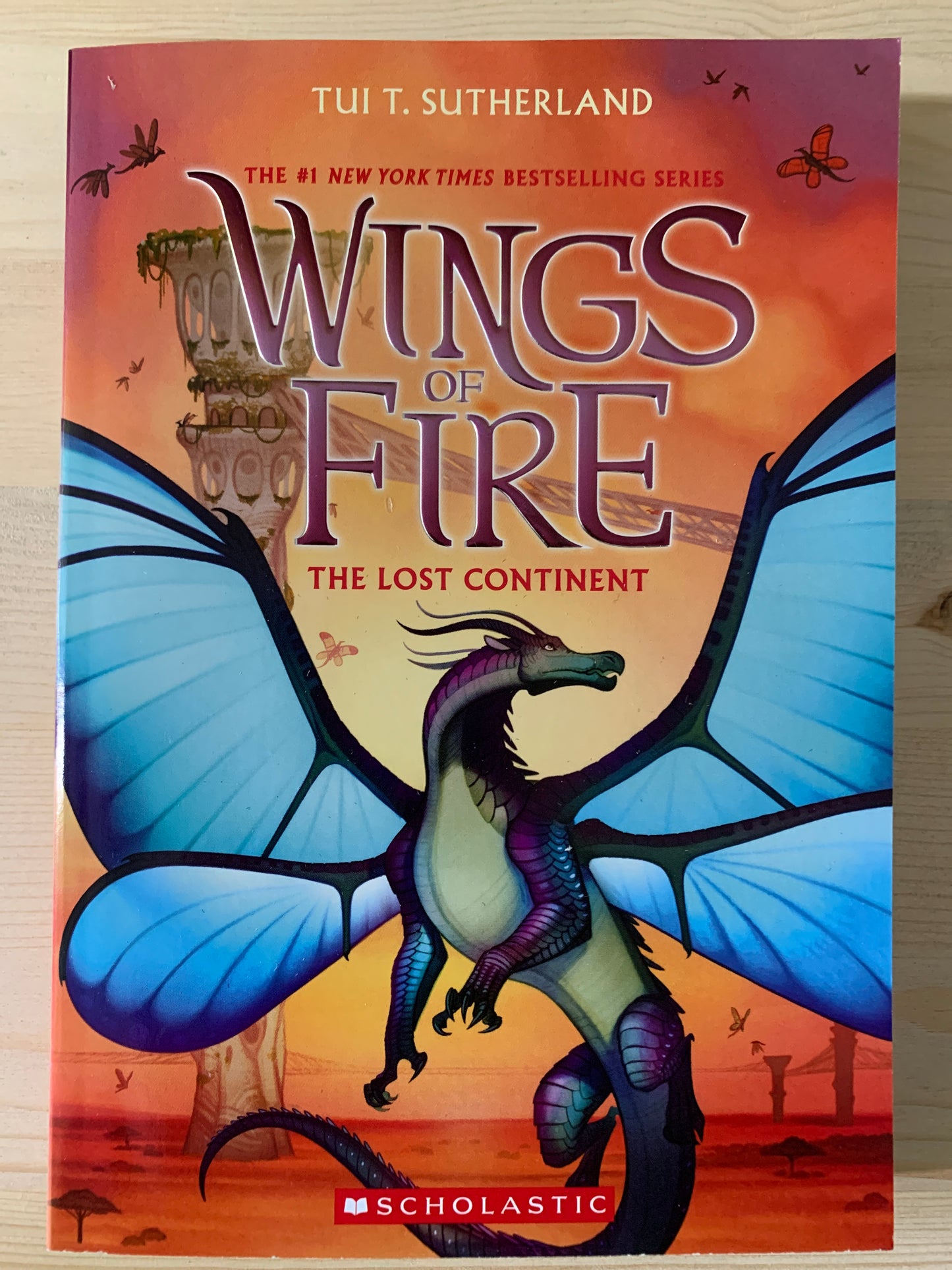 Wings of Fire Book 11: The Lost Continent