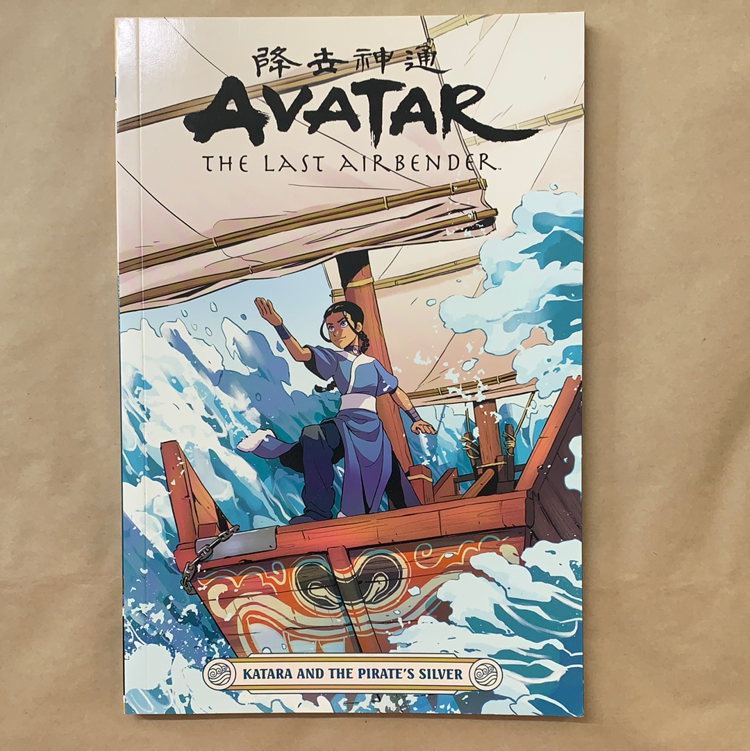 Avatar the Last Airbender: Katara and the Pirate’s Silver