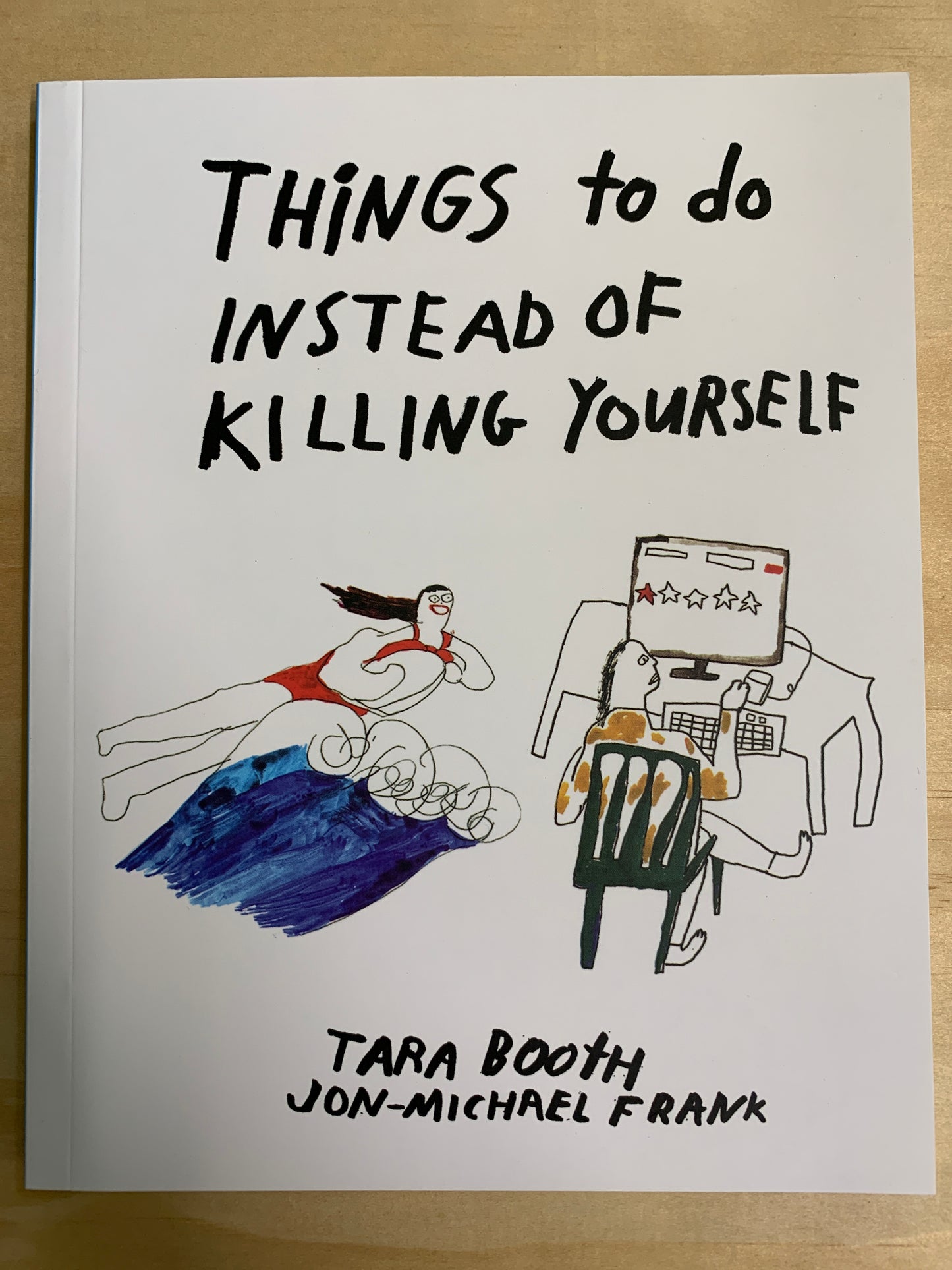 Things To Do Instead Of Killing Yourself