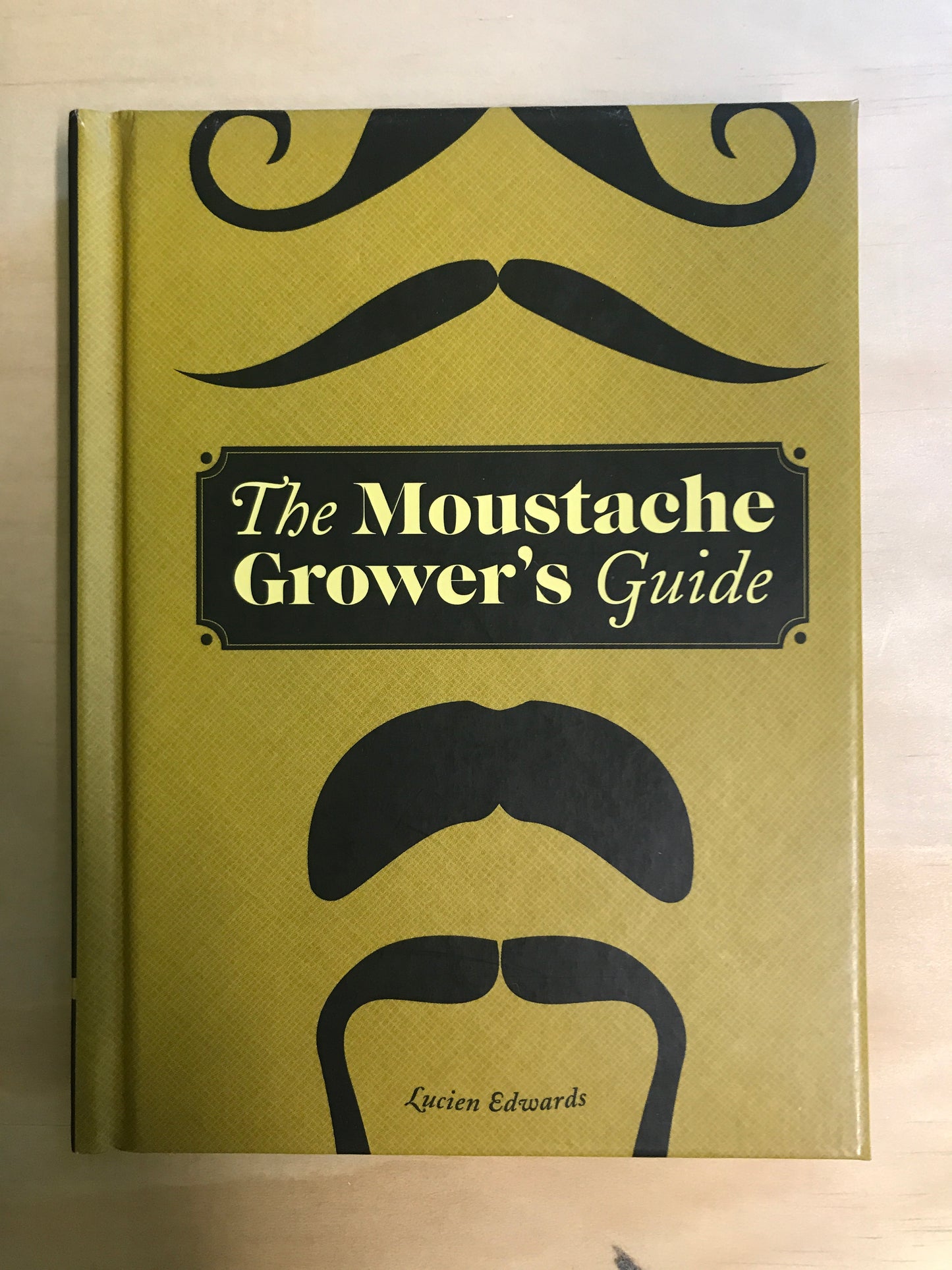The Moustache Growers Guide