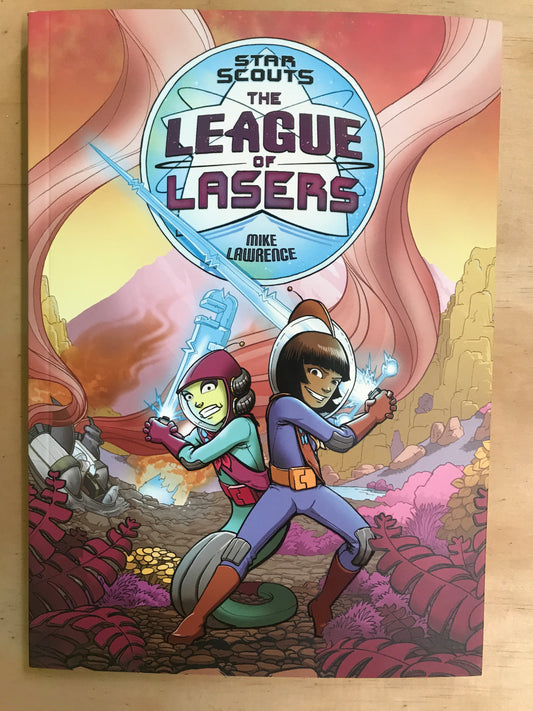 Star Scouts: The League of Lasers (Vol 2)