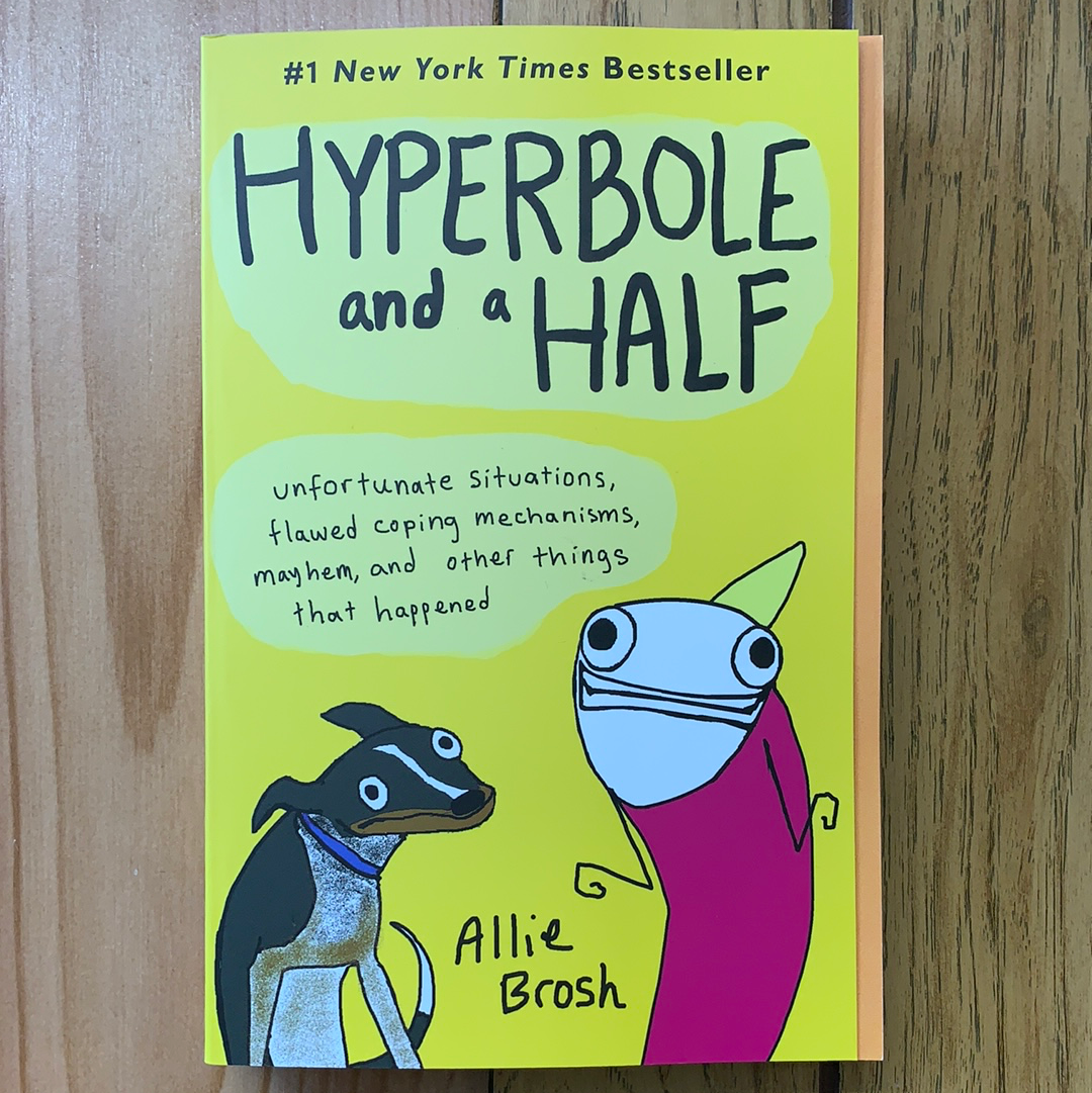 Hyperbole and a Half