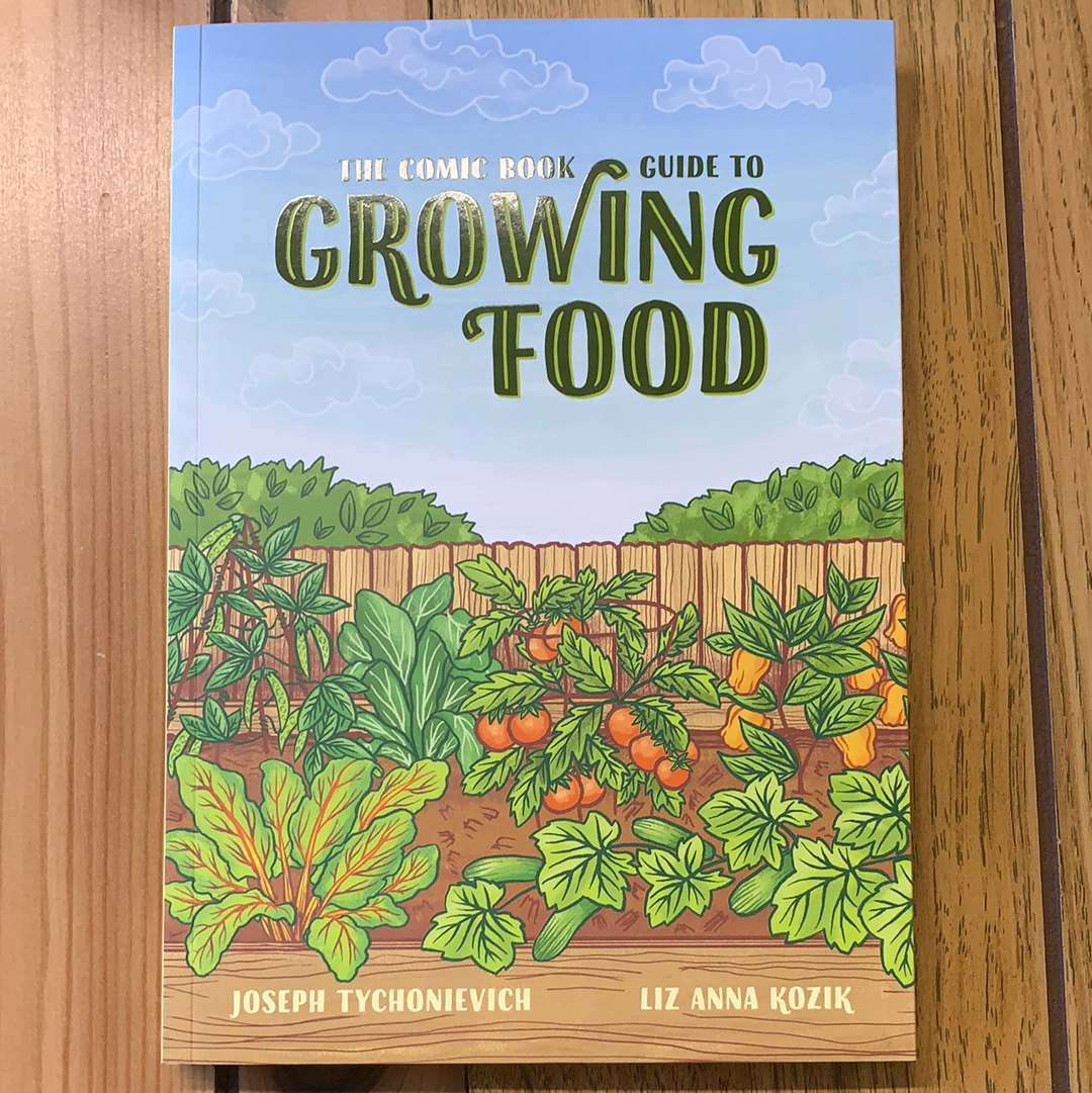 The Comic Book Guide To Growing Food