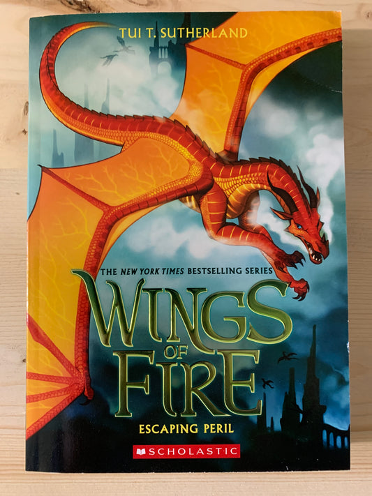 Wings of Fire Book 8: Escaping Peril