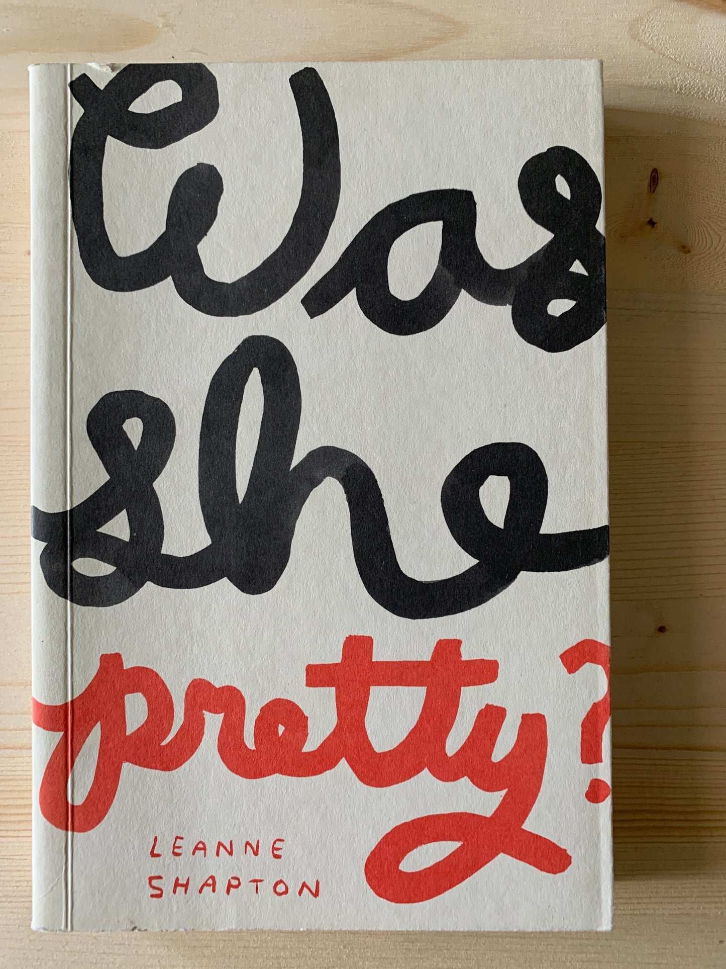 Was She Pretty?