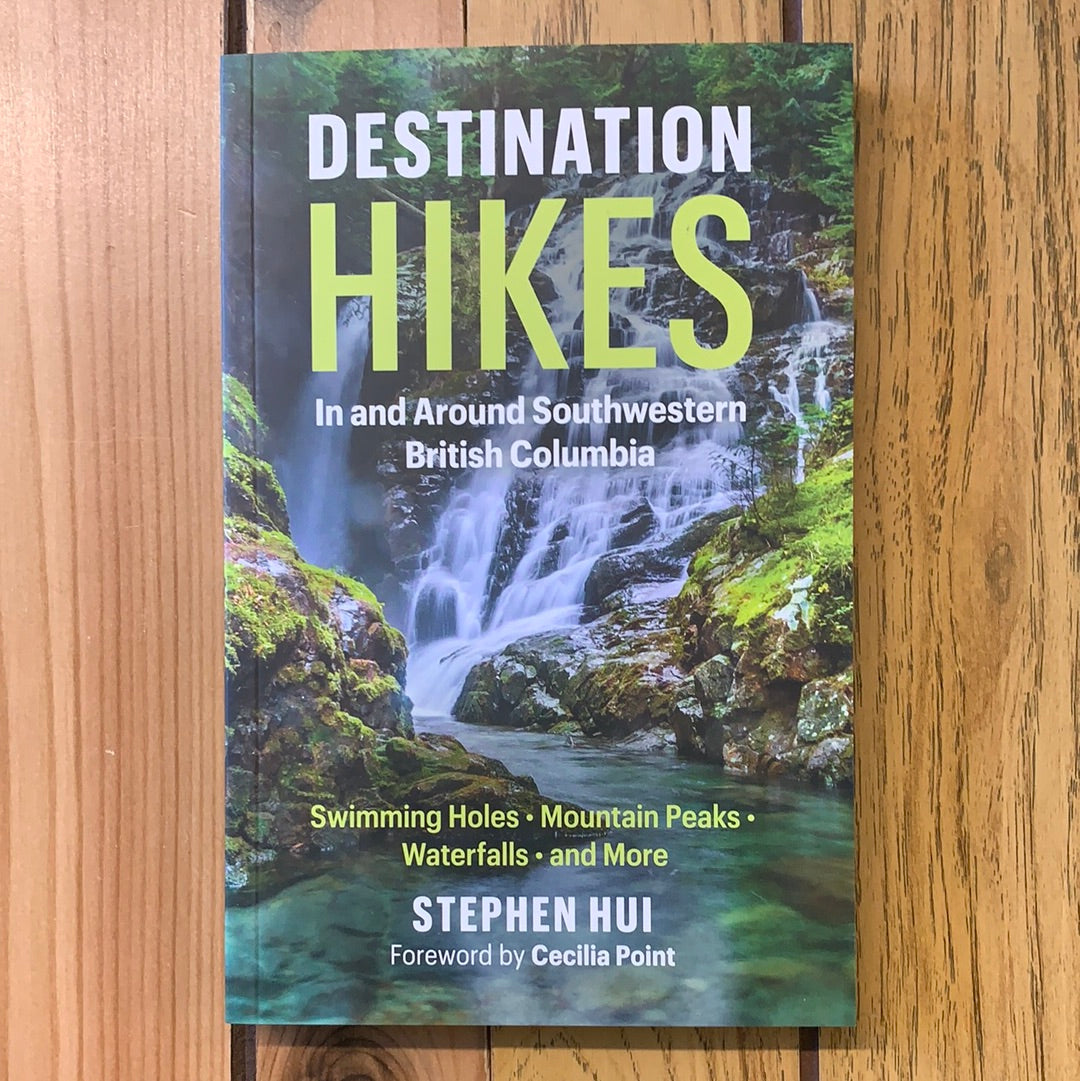 Destination Hikes In And Around Southwestern British Columbia