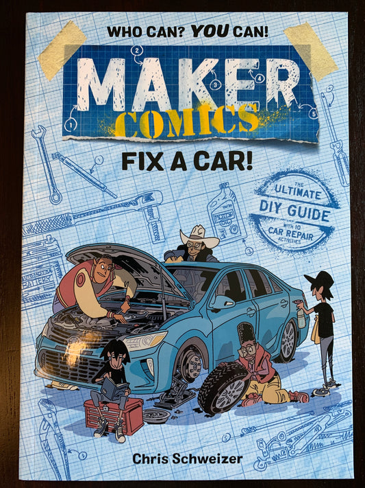 Maker Comics: Fix a Car!