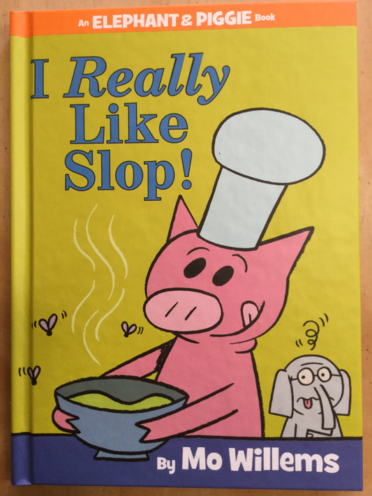 I Really Like Slop!