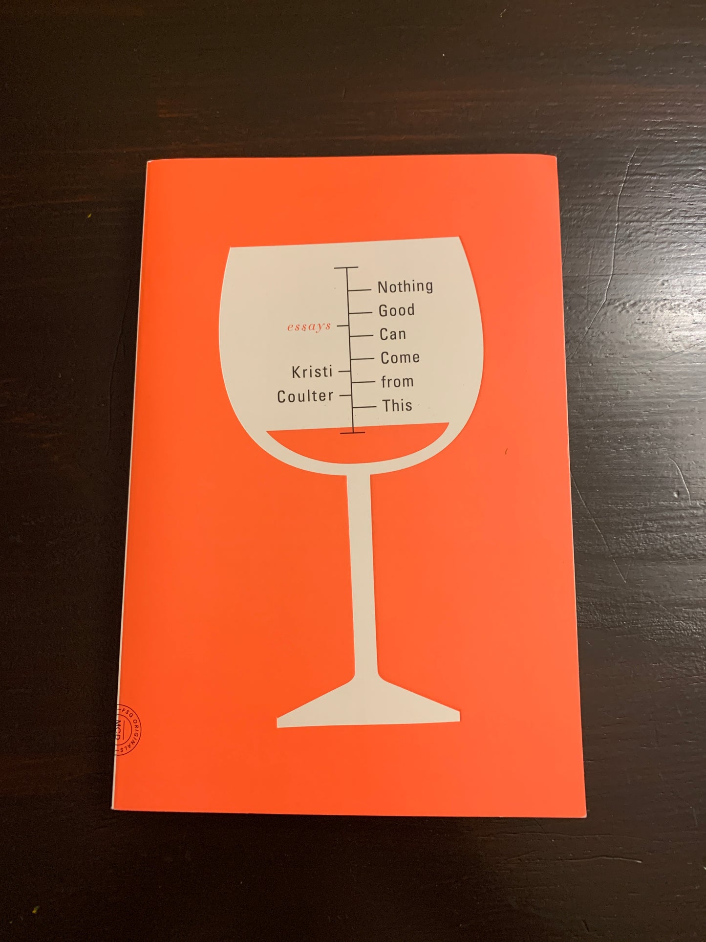 Nothing Good Can Come from This: Essays