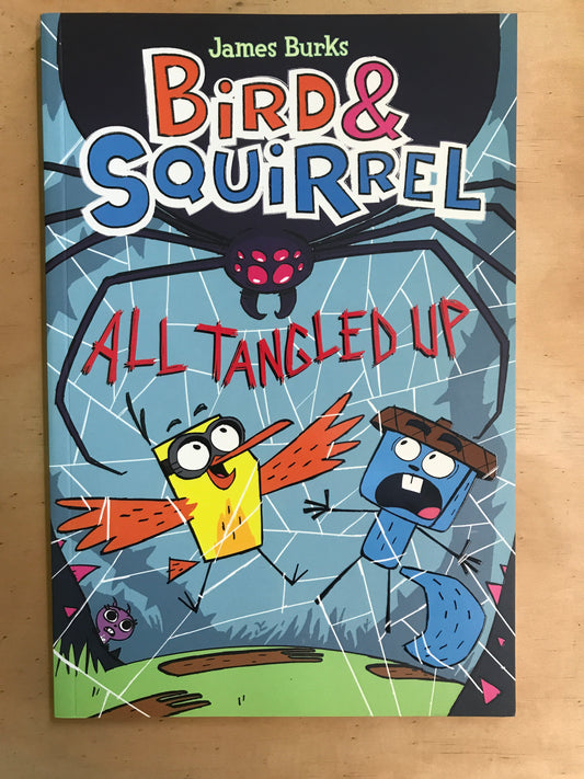 Bird & Squirrel: All Tangled Up (#5)