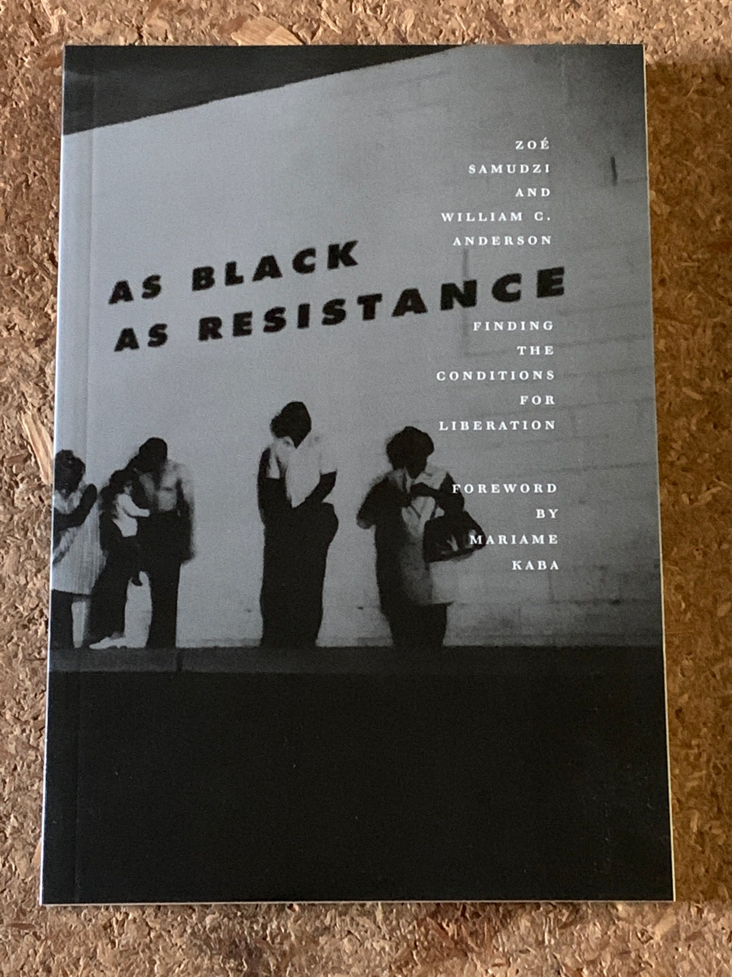 As Black As Resistance