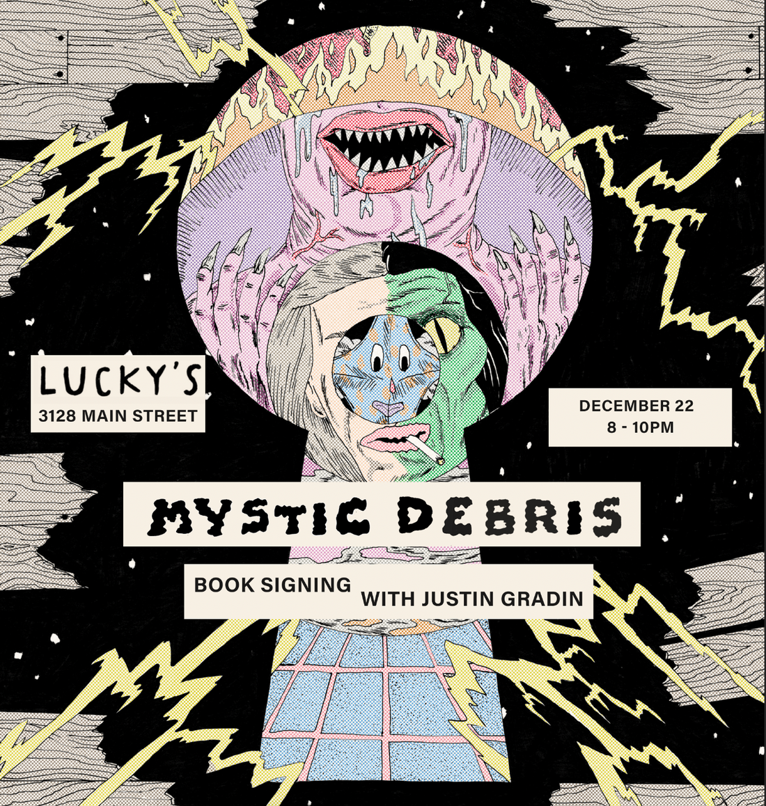 Mystic Debris book signing w/ Justin Gradin