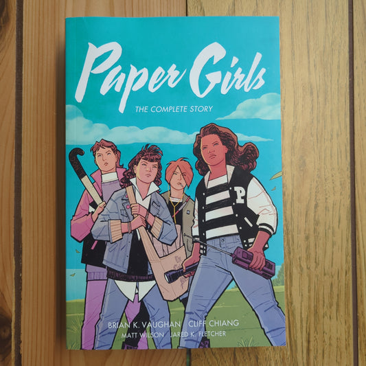 Paper Girls: The Complete Story