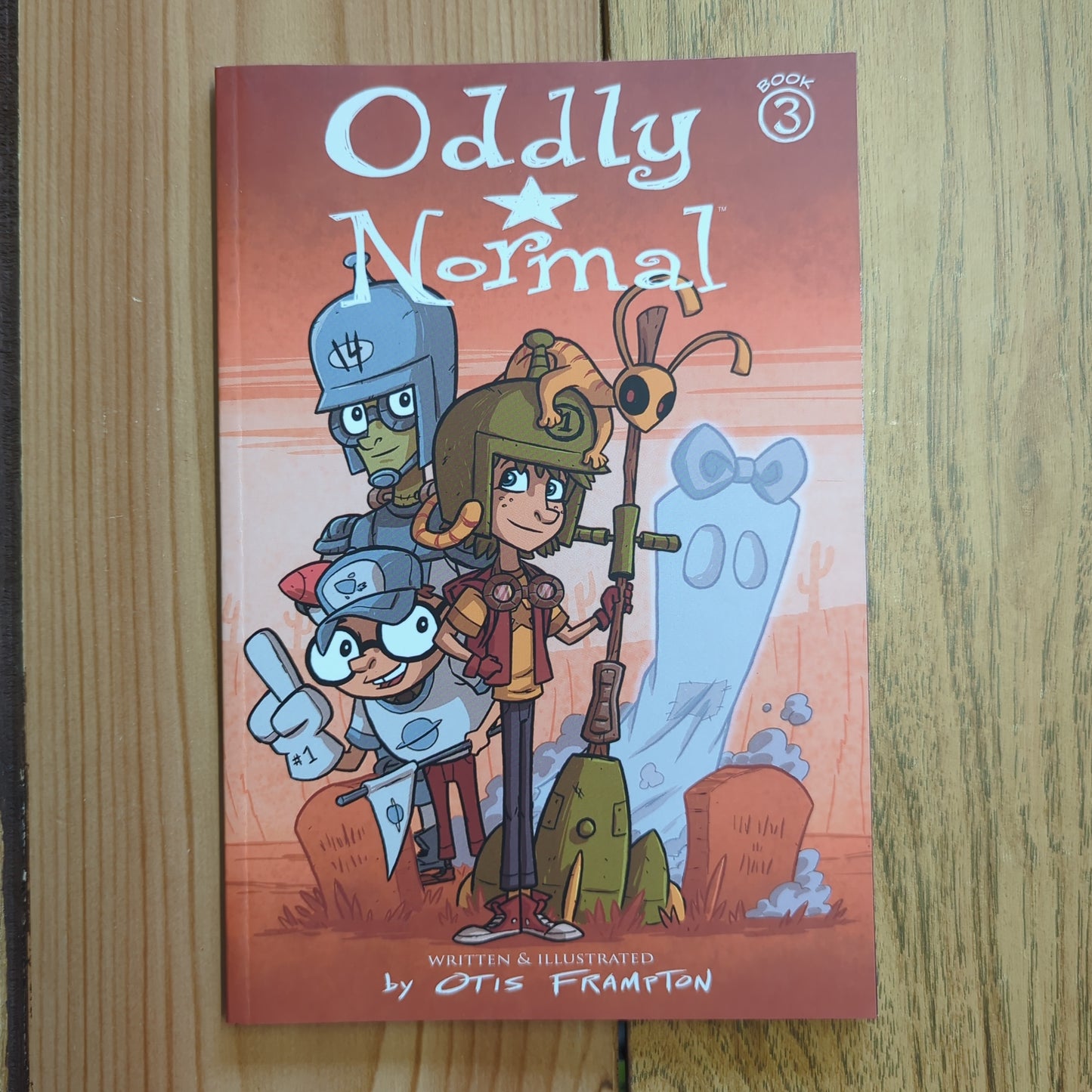 Oddly Normal Book 3