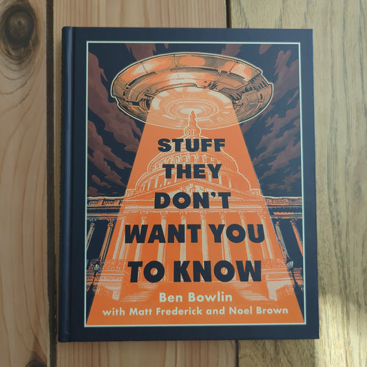 Stuff They Don't Want You To Know