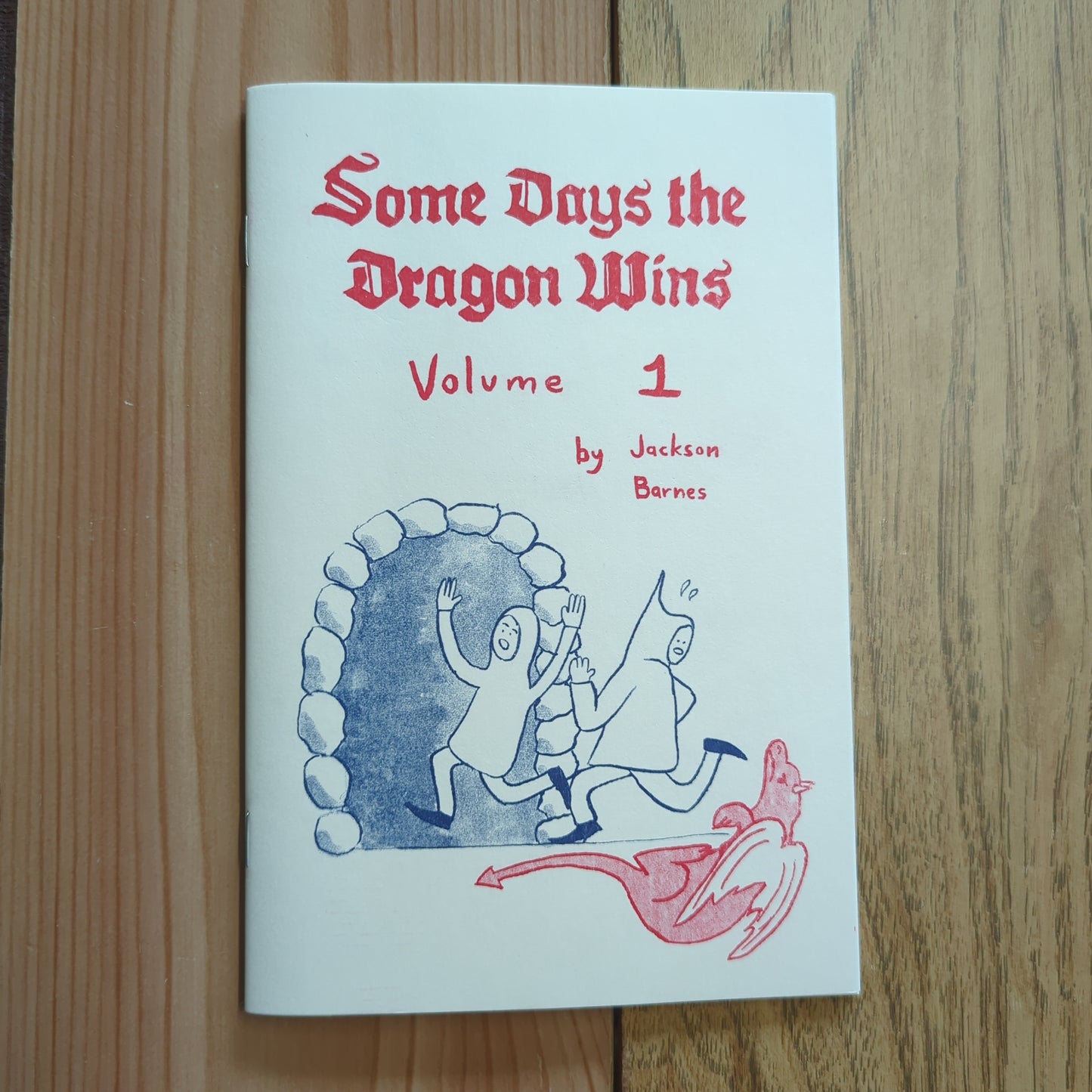 Some Days the Dragon Wins Vol 1