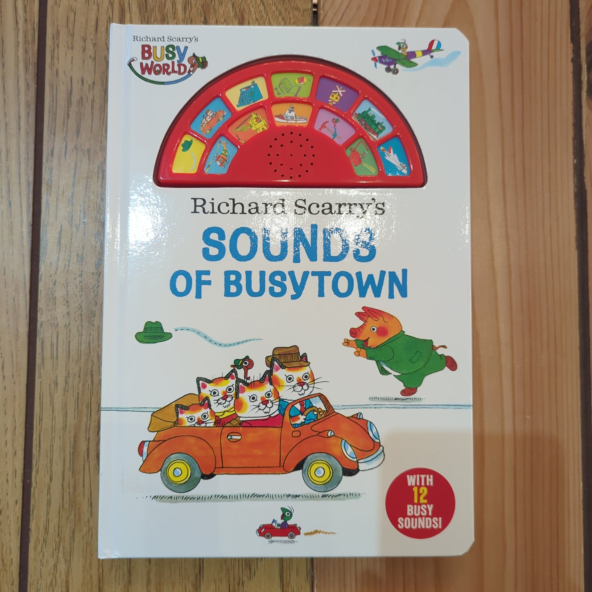 Richard Scarry's Sounds of Busytown (Sound Book) (Board book)