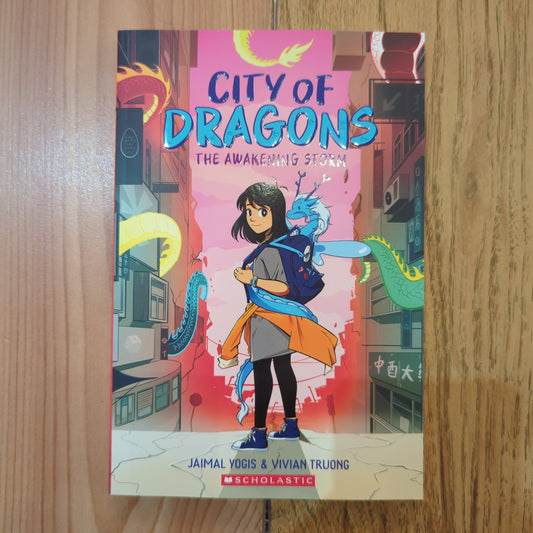 City of Dragons #1: The Awakening Storm