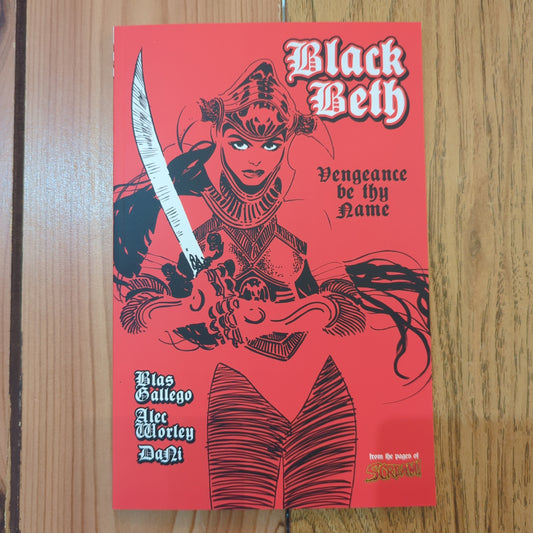 Black Beth: Vengeance Be Thy Name