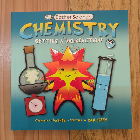 Basher Science: Chemistry