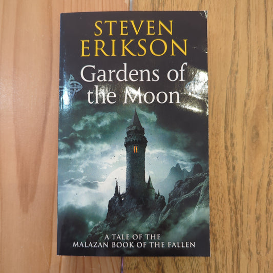 Gardens of the Moon (Malazan Book 1)
