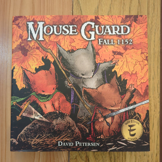 Mouse Guard: Fall 1152 - Hardcover