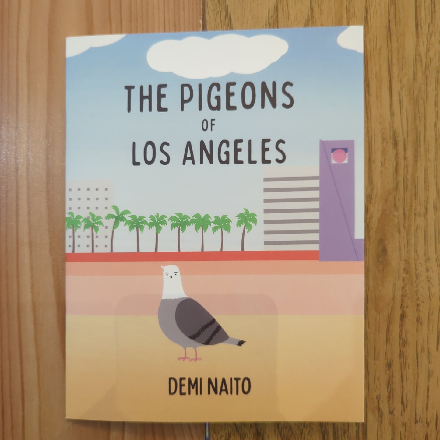 The Pigeons of Los Angeles