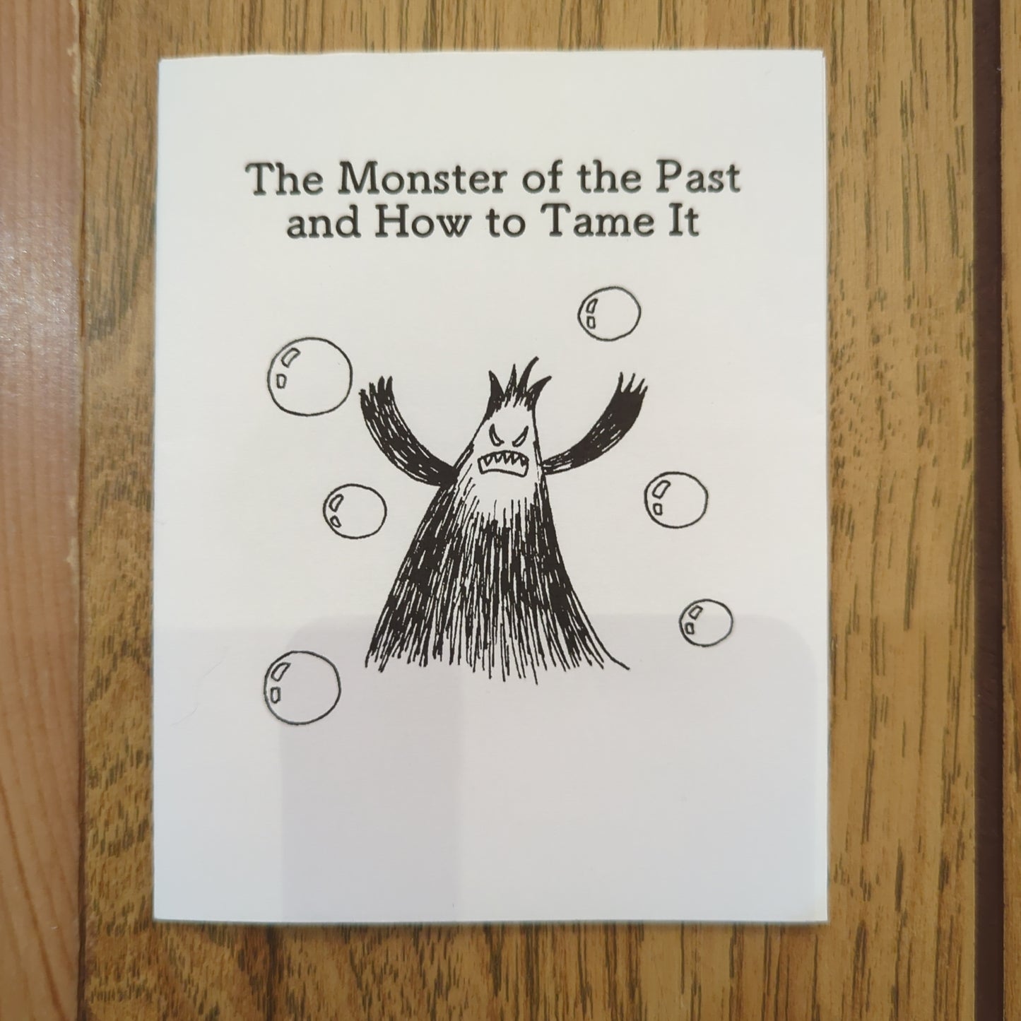 The Monster of the Past and How to Tame It