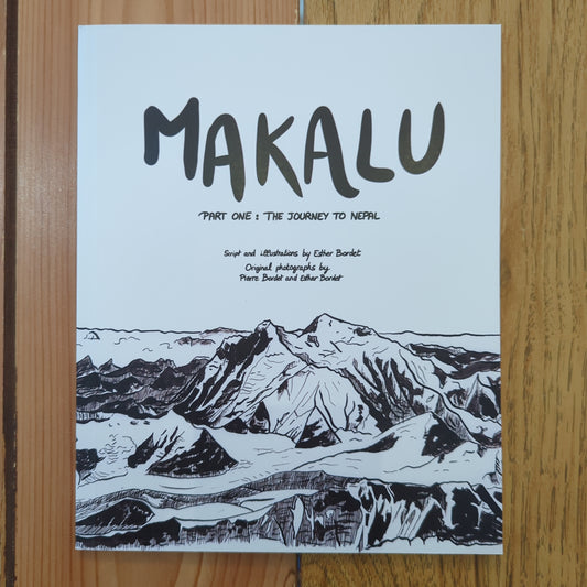 Makalu - Part One: The Journey to Nepal