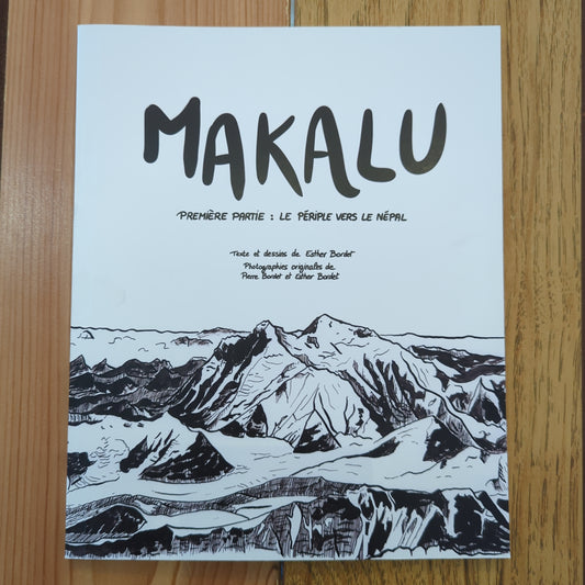 Makalu - Première Partie: Le Périple Vers Le Népal