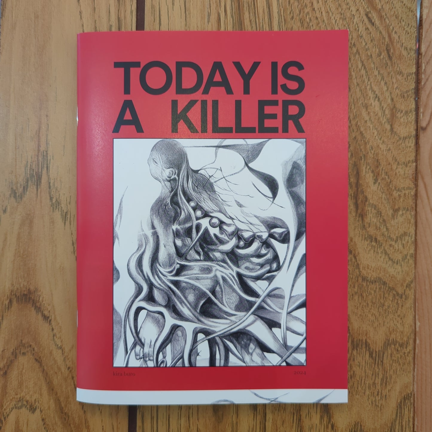 Today is a Killer