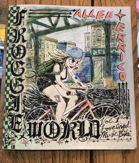 Froggie World vol.1: "Love, Angel, Music, Bike."