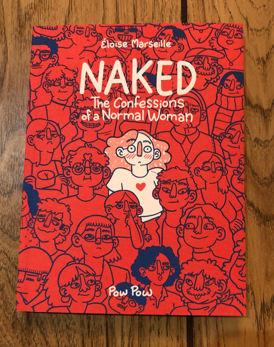 Naked: Confessions of a Normal Woman