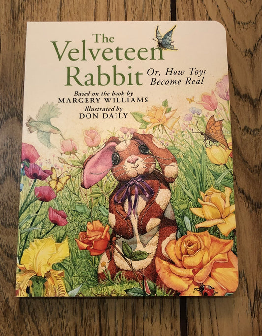 The Velveteen Rabbit (Or, How Toys Become Real)