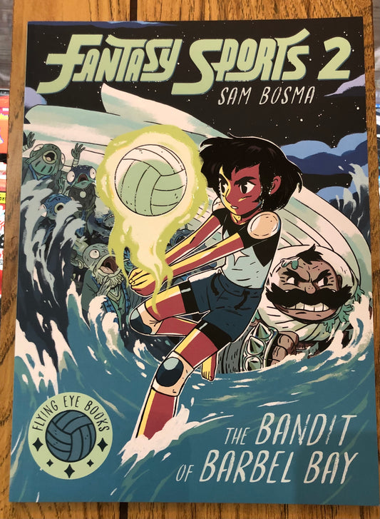 Fantasy Sports 2: the Bandit of Barbel Bay