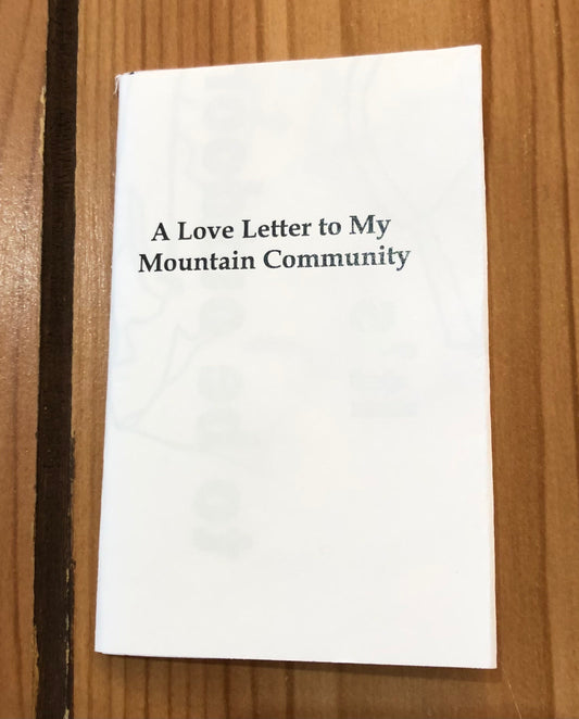 A Love Letter to My Mountain Community