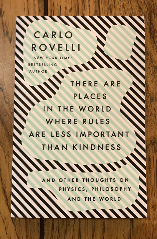 There Are Places in the World Where Rules are Less Important than Kindness