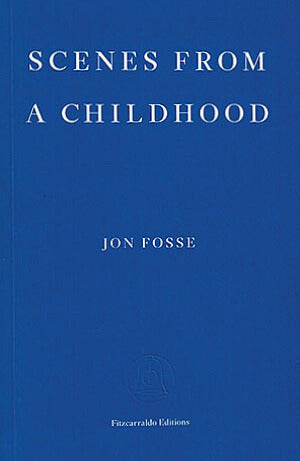Scenes from a Childhood