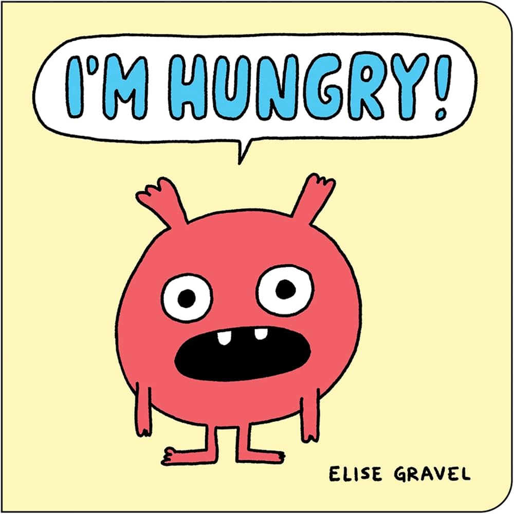 I'm Hungry!