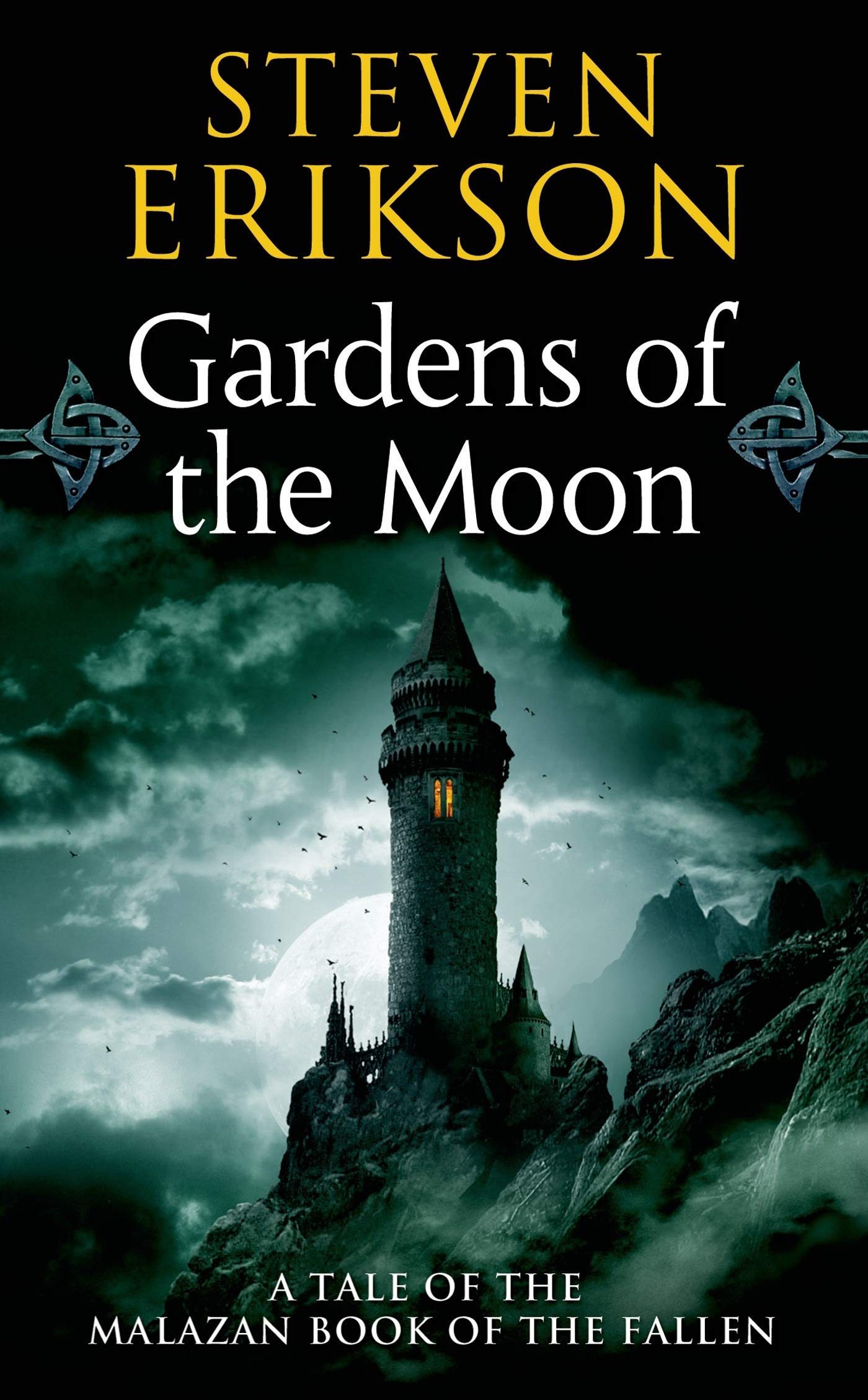Gardens of the Moon (Malazan Book 1)