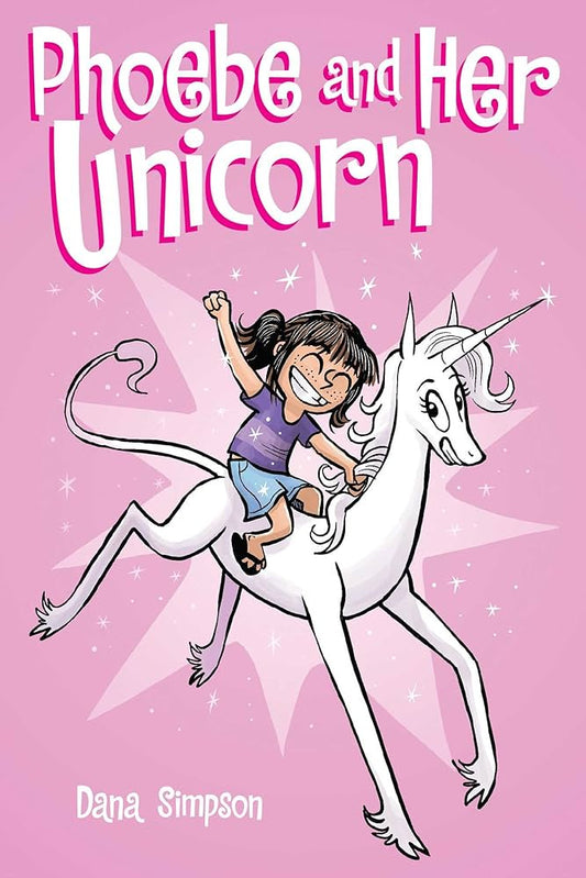 Phoebe and Her Unicorn (Phoebe and Her Unicorn #1)