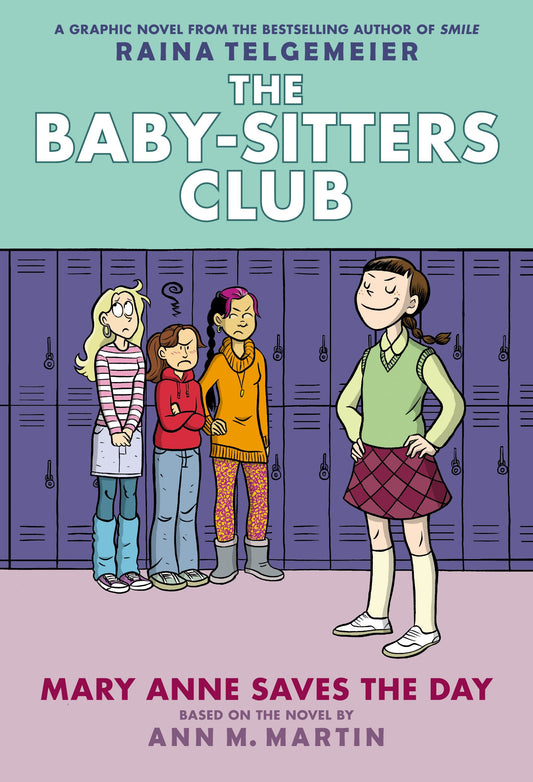 The Baby-Sitters Club: Mary Anne Saves the Day (#3)