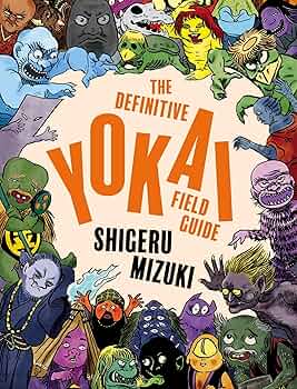 The Definitive Yokai Field Guide