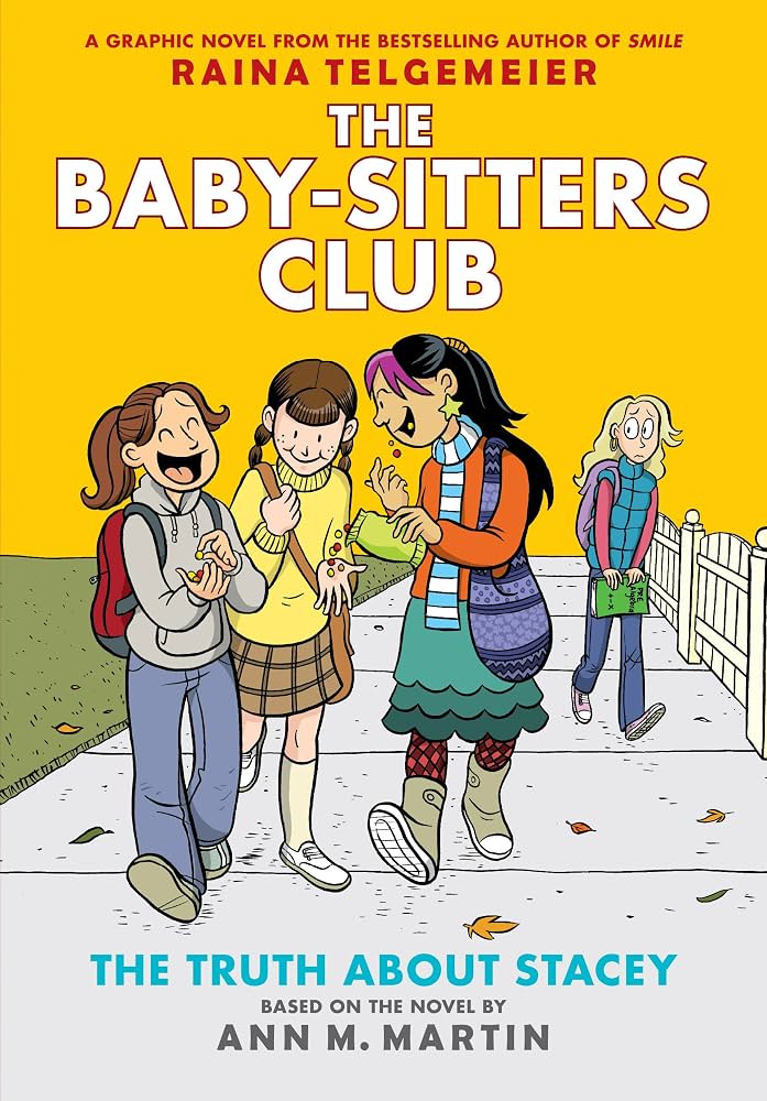 The Baby-Sitters Club: The Truth About Stacey (#2)